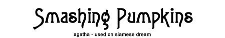 Smashing Pumpkins Fonts