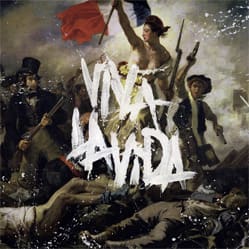 Viva La Vida or Death and All His Friends (Coldplay)
